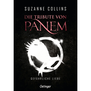 Die Tribute von Panem 2. Gefährliche Liebe