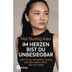 Im Herzen bist du unbesiegbar