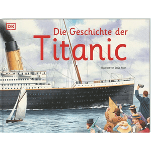 Die Geschichhte der Titanic
