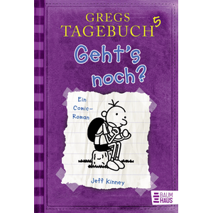 Gregs Tagebuch 05 - Geht´s noch?