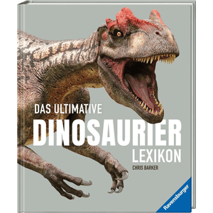 Das ultimative Dinosaurierlexikon