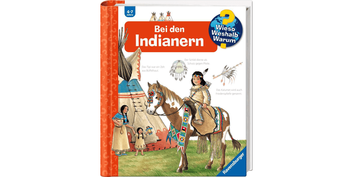 Wieso? Weshalb? Warum? Band 18: Bei den Indianern