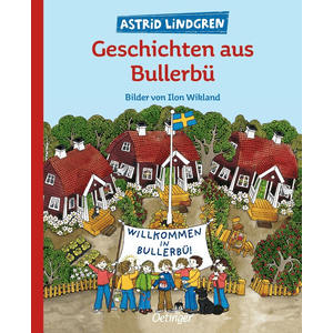 Astrid Lindgren Geschichten aus Bullerbü