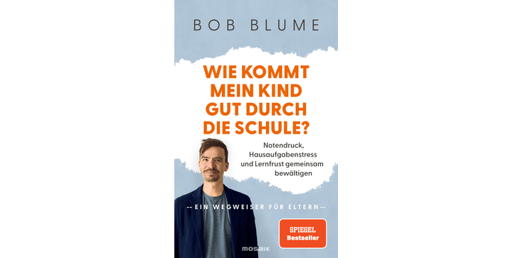 Wie kommt mein Kind gut durch die Schule?