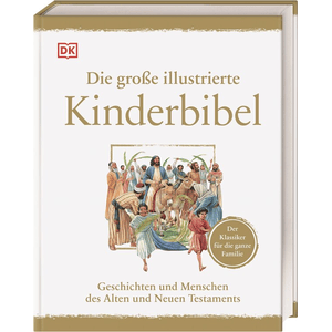 Die große illustrierte Kinderbibel
