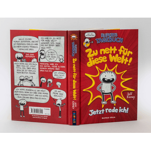 Ruperts Tagebuch 01 - Zu nett für diese Welt!