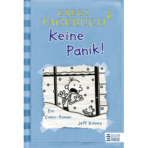 Gregs Tagebuch 06 - Keine Panik!