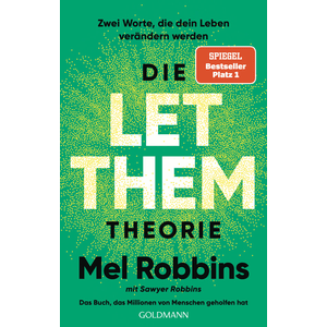 Die LET THEM Theorie