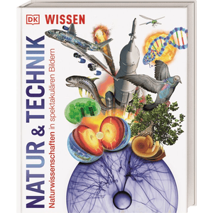 DK Wissen - Natur & Technik