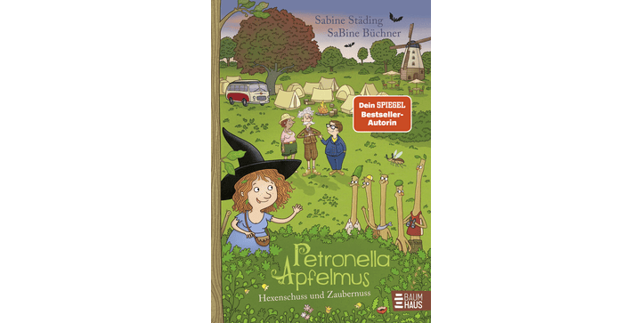 Petronella Apfelmus - Hexenschuss und Zaubernuss 