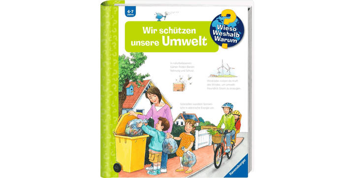 Wieso? Weshalb? Warum? Band 67: Wir schützen unsere Umwelt