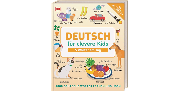 Deutsch für clevere Kids - 5 Wörter am Tag