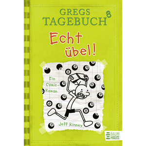 Gregs Tagebuch 08 - Echt übel!