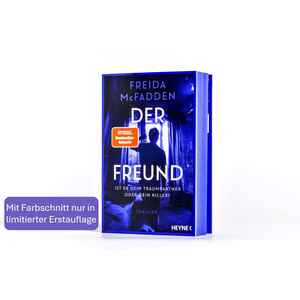 Der Freund – Ist er dein Traumpartner oder dein Killer?