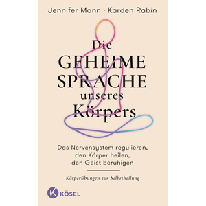 Die geheime Sprache unseres Körpers