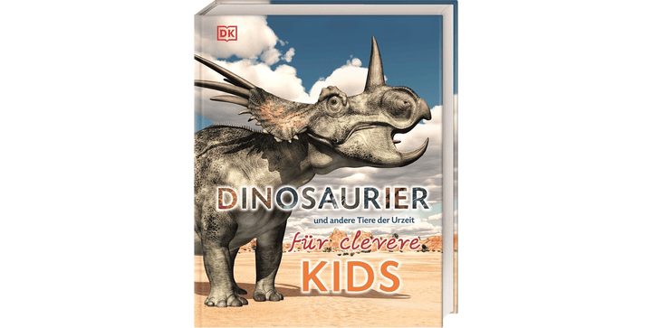 Wissen für clevere Kids. Dinosaurier und andere Tiere der Urzeit für clevere Kids