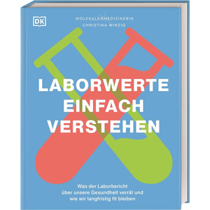 Laborwerte einfach verstehen
