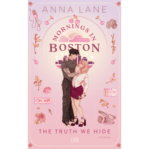 Mornings in Boston 02 - The Truth We Hide