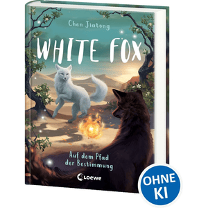Chen, White Fox Bd.03 - Pfad der Bestimmung