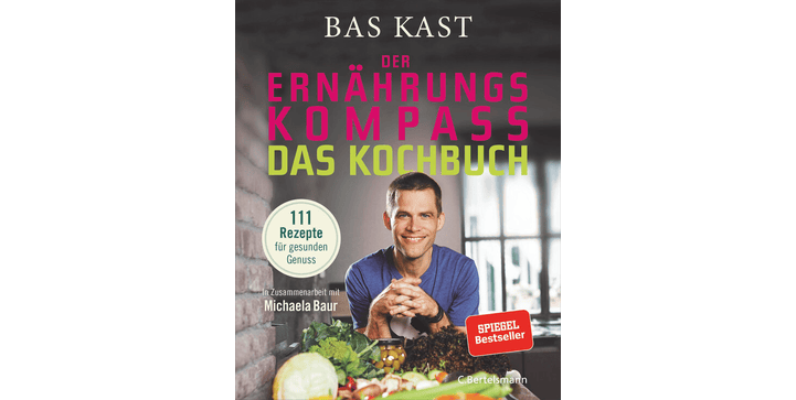 Der Ernährungskompass - Das Kochbuch
