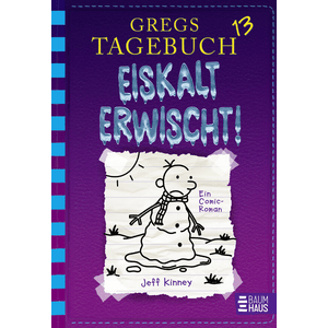 Gregs Tagebuch 13 - Eiskalt erwischt!
