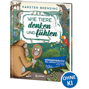 Brensing, Wie Tiere denken und fühlen