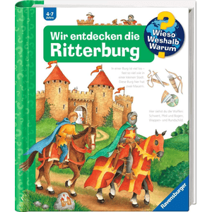 Wieso? Weshalb? Warum? Band 11: Wir entdecken die Ritterburg