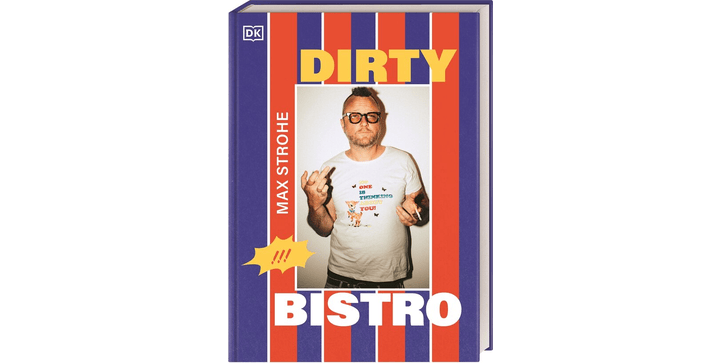 Max Strohe: Dirty Bistro