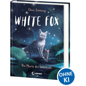 Chen, White Fox Bd.04 - Pforte des Schicksals