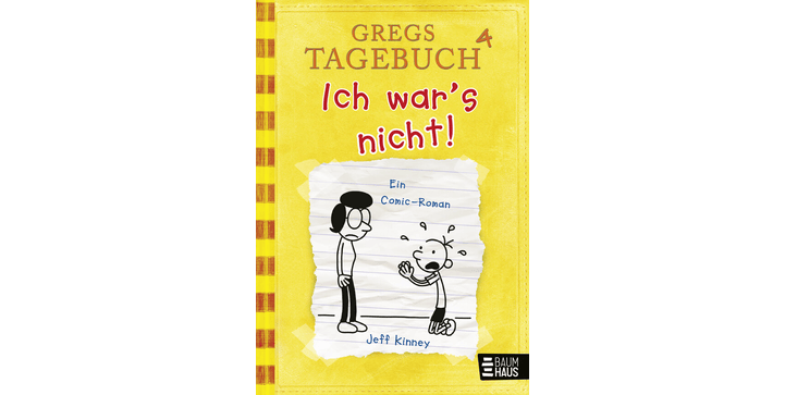 Gregs Tagebuch 04 - Ich war´s nicht!