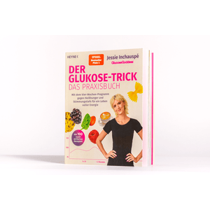 Der Glukose-Trick – Das Praxisbuch