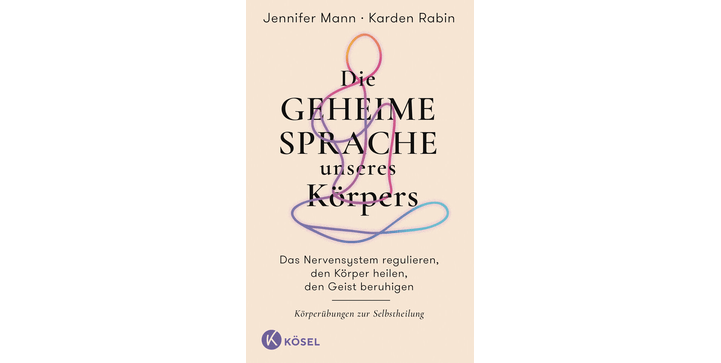 Die geheime Sprache unseres Körpers