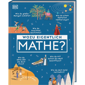 Wozu eigentlich Mathe?