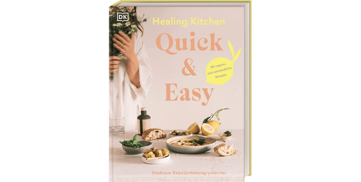 Healing Kitchen - Quick & Easy 80