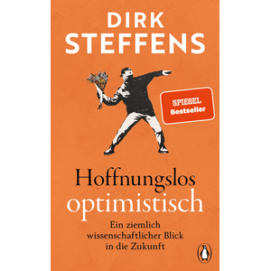 Hoffnungslos optimistisch