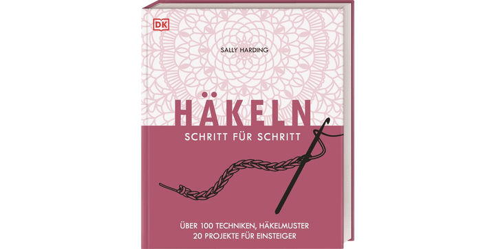 Häkeln Schritt für Schritt