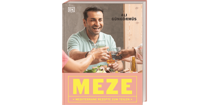 MEZE Mediterrane Rezepte zum Teilen