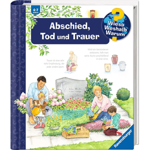 Wieso? Weshalb? Warum? Band 42: Abschied - Tod und Trauer