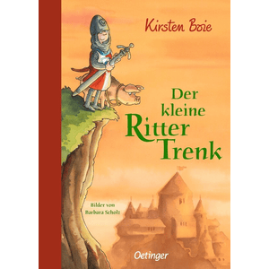 Kirsten Boie Der kleine Ritter Trenk Band 1